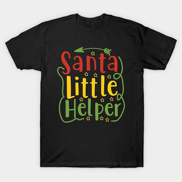 Santa’s Little Helperr T-Shirt by APuzzleOfTShirts